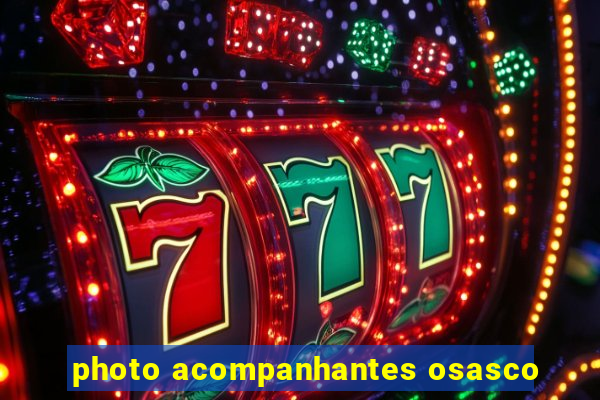 photo acompanhantes osasco